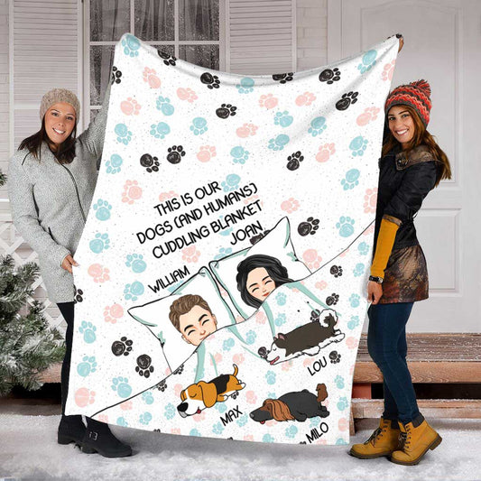 This Is Our Dogs And Humans Cuddling Blanket - Personalized Couple Dog Blanket