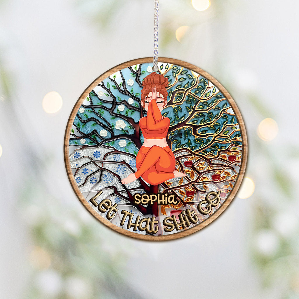 Let That Shit Go - Personalized Yoga Ornament
