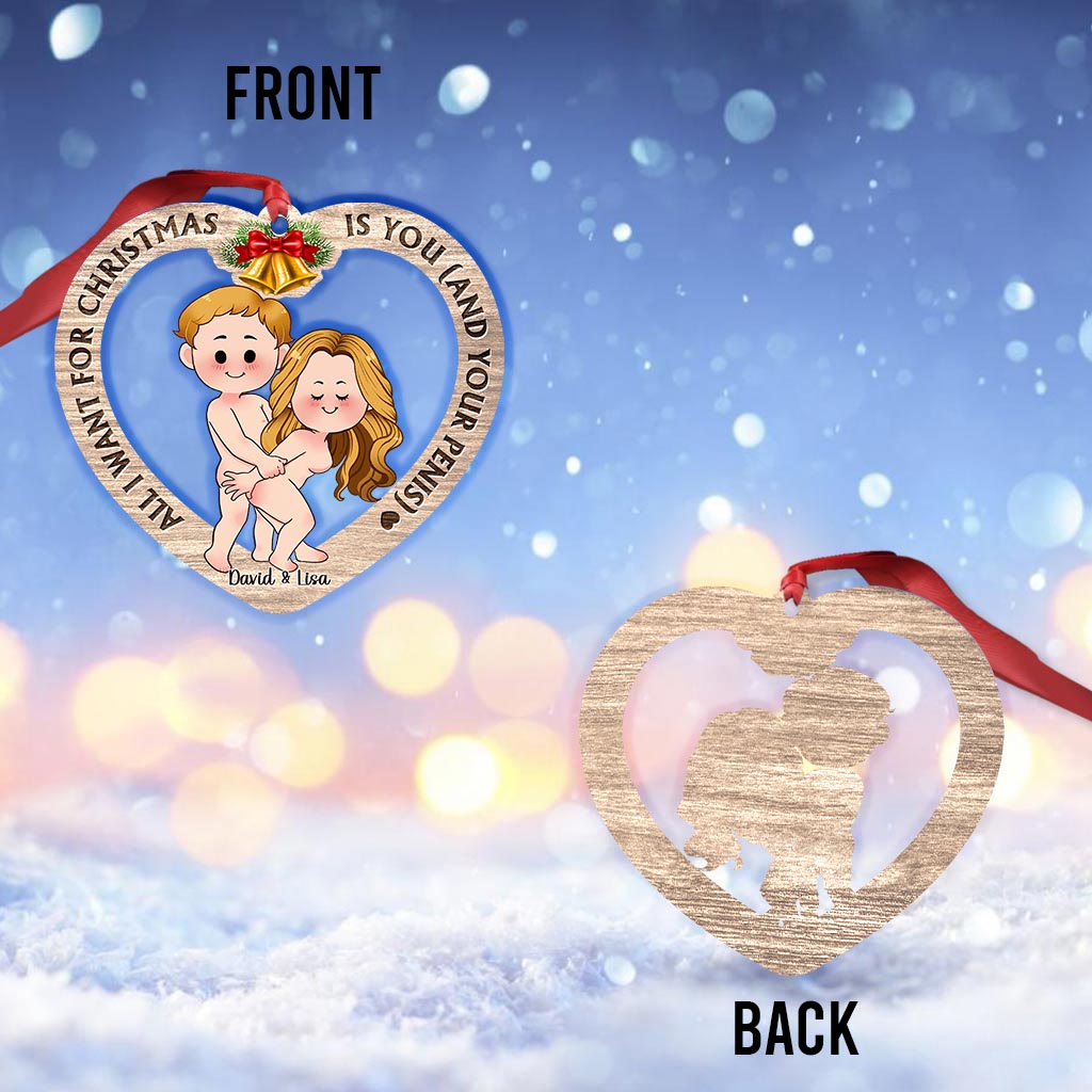 Tout ce que je veux pour Noël - Ornement personnalisé pour couple