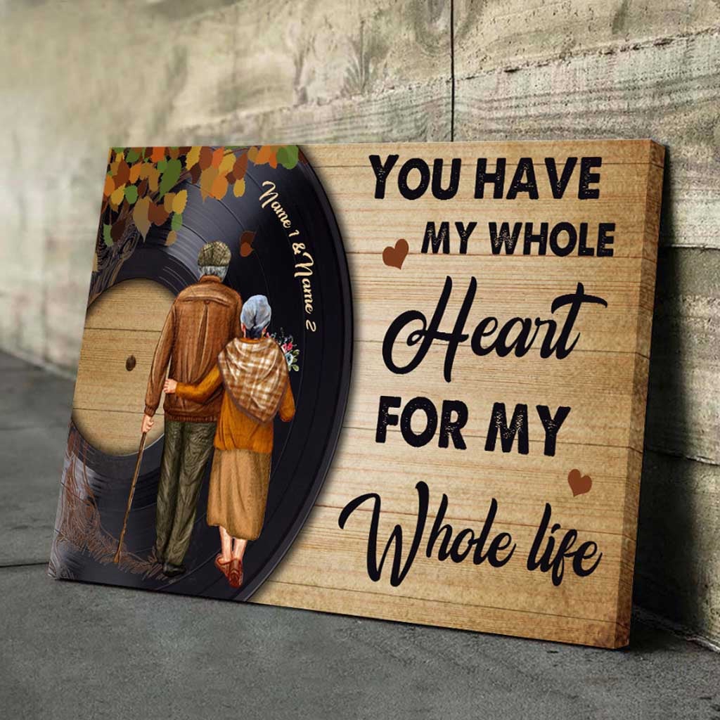 You Have My Whole Heart Vinyl - Personalized Couple Poster