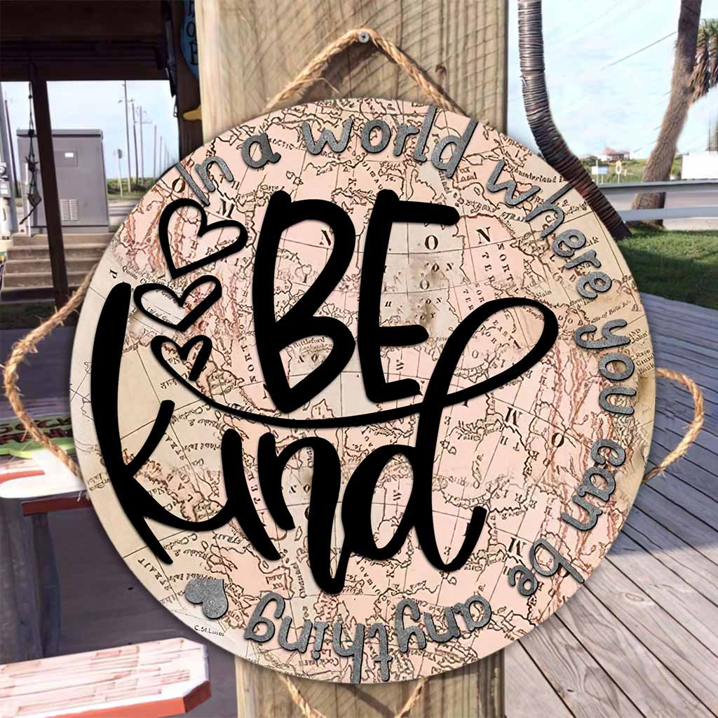 In A World - Teacher Round Wood Sign