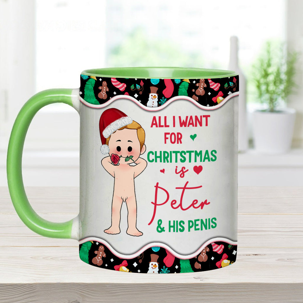 All I Want For Christmas - Personalized Couple Accent Mug