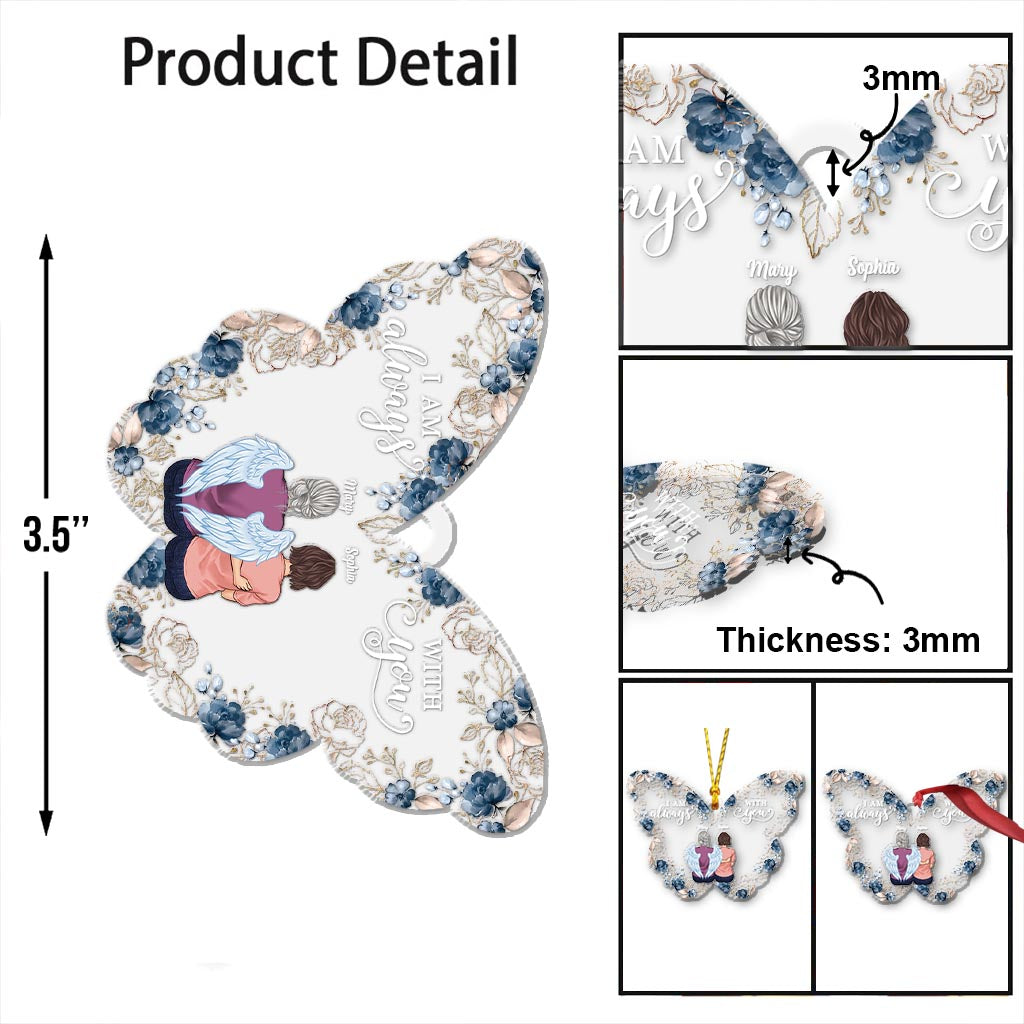 Je suis toujours avec toi - Ornement commémoratif personnalisé