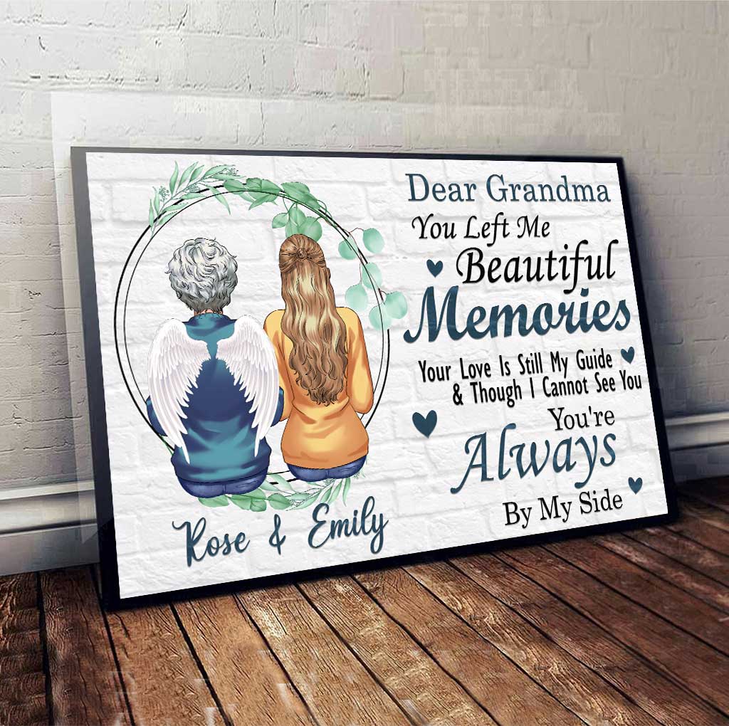 You Left Me With Beautiful Memories - Personalized Mother's day Memorial Poster