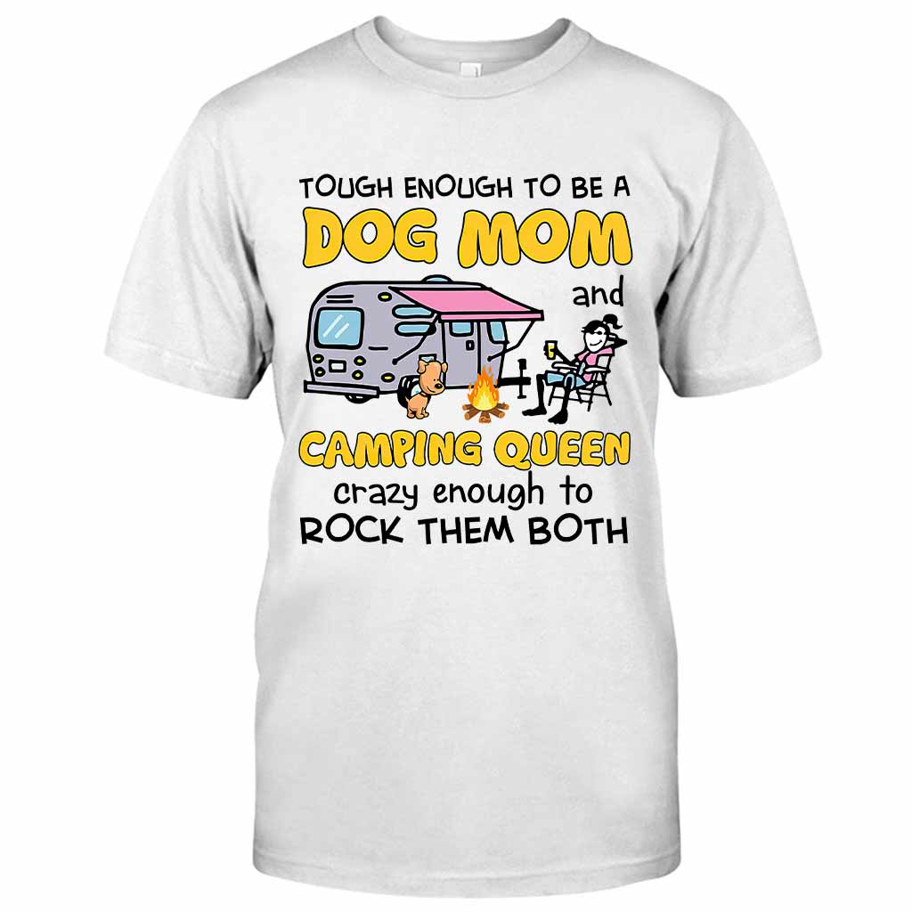 Tough Enough To Be Camping Queen - T-shirt and Hoodie 1121