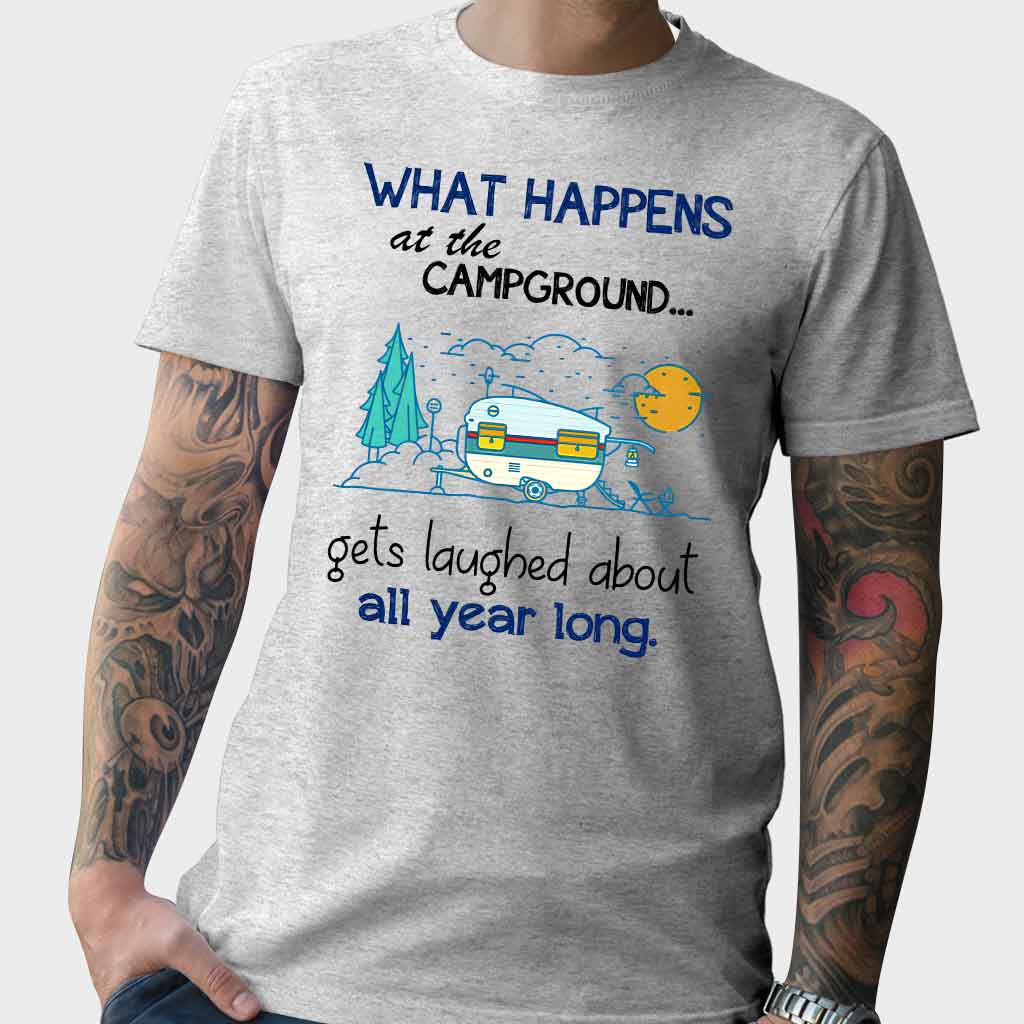 What Happens At The Campground - Camping T-shirt and Hoodie 112021
