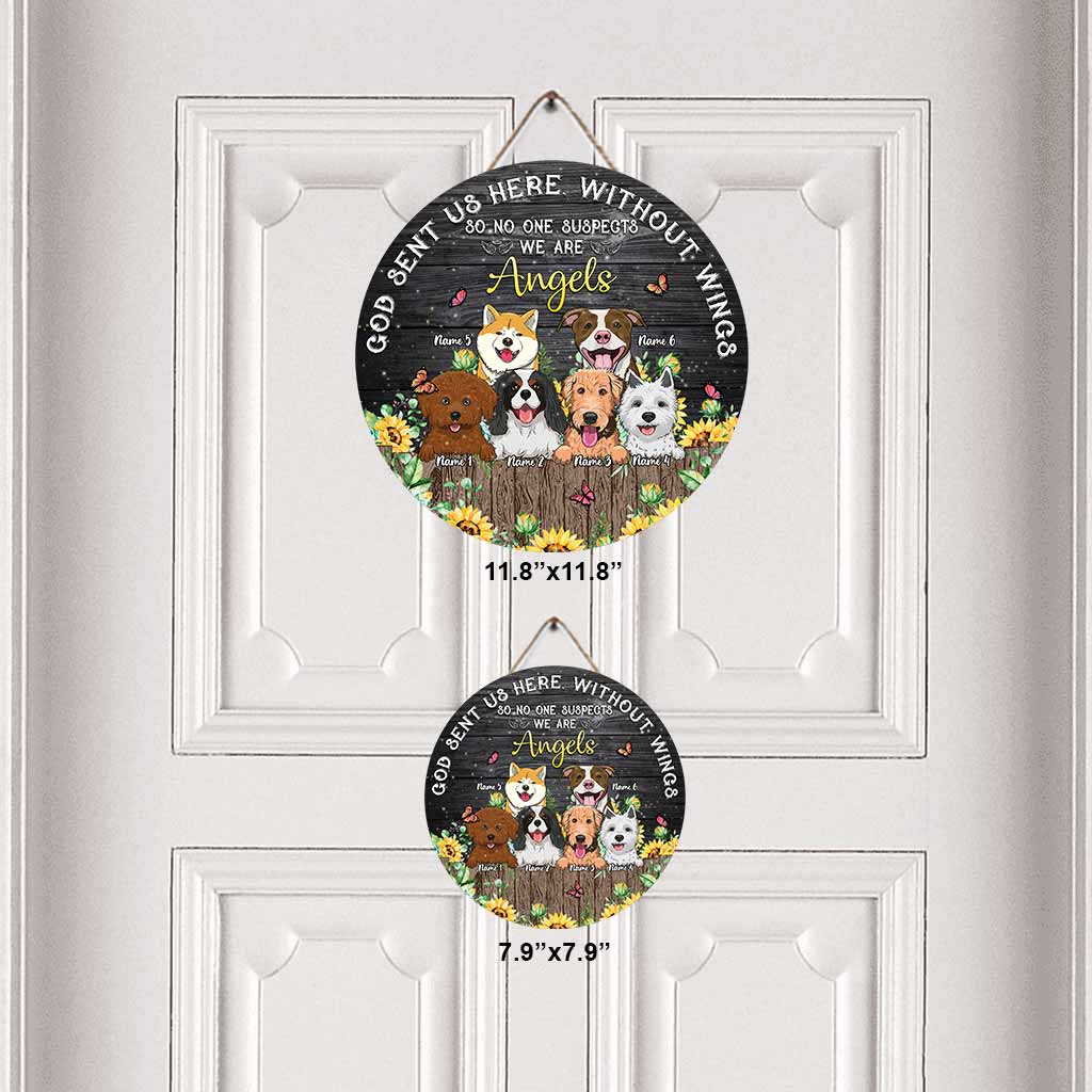 Dieu nous a envoyés ici sans ailes - Panneau rond en bois personnalisé pour chien