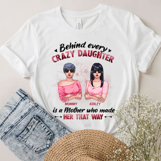 Derrière chaque fille folle - T-shirt et sweat à capuche personnalisés pour maman