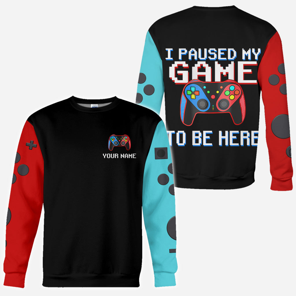 J'ai mis mon jeu en pause pour être ici - T-shirt personnalisé inspiré des jeux vidéo