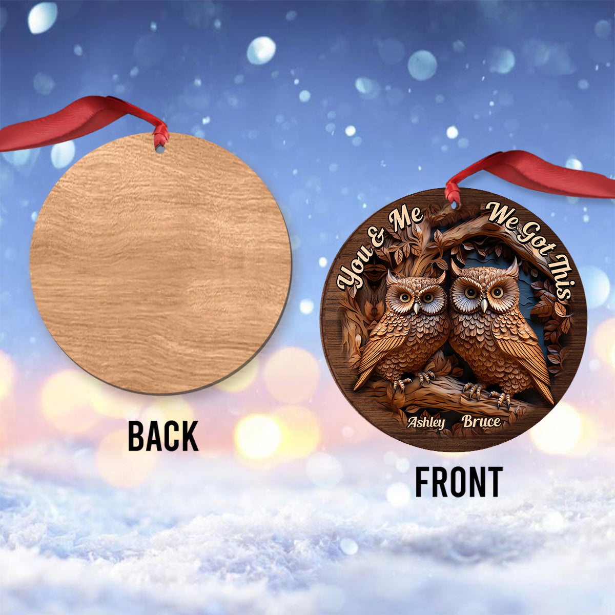 You And Me We Got This - Personalized Owl Ornament