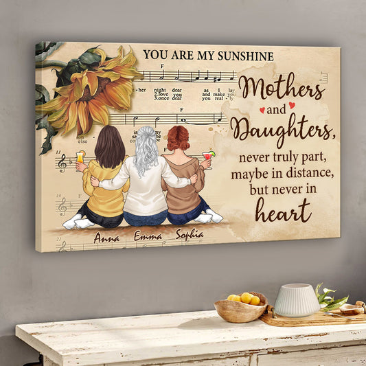 Mothers And Daughters Never Truly Apart - Personalized Mother's Day Mother Canvas And Poster
