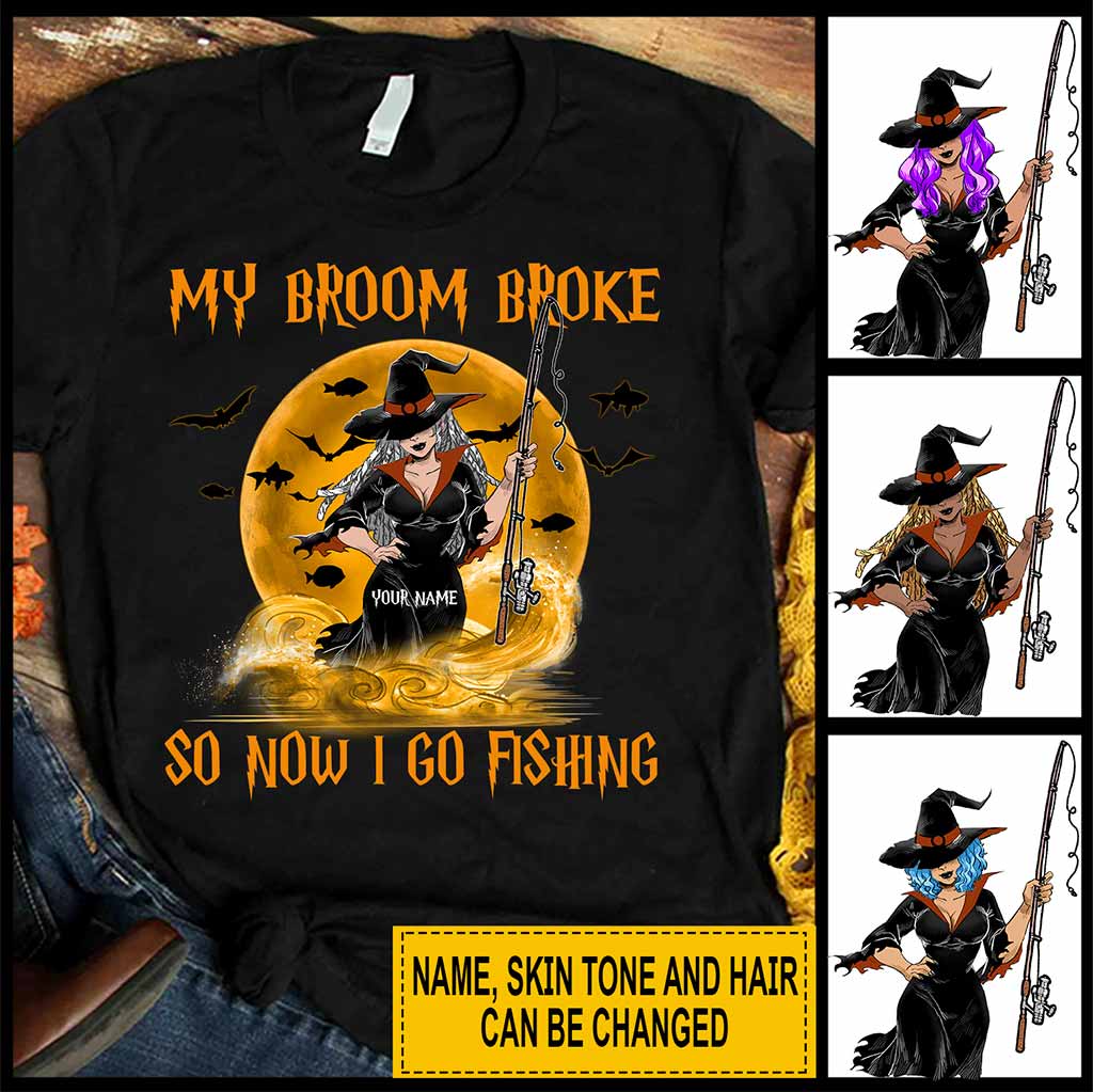 My Broom Broke I Go Fishing Personalized T-shirt And Hoodie