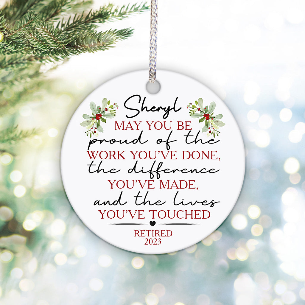 Soyez fier de votre travail - Ornement personnalisé pour retraité
