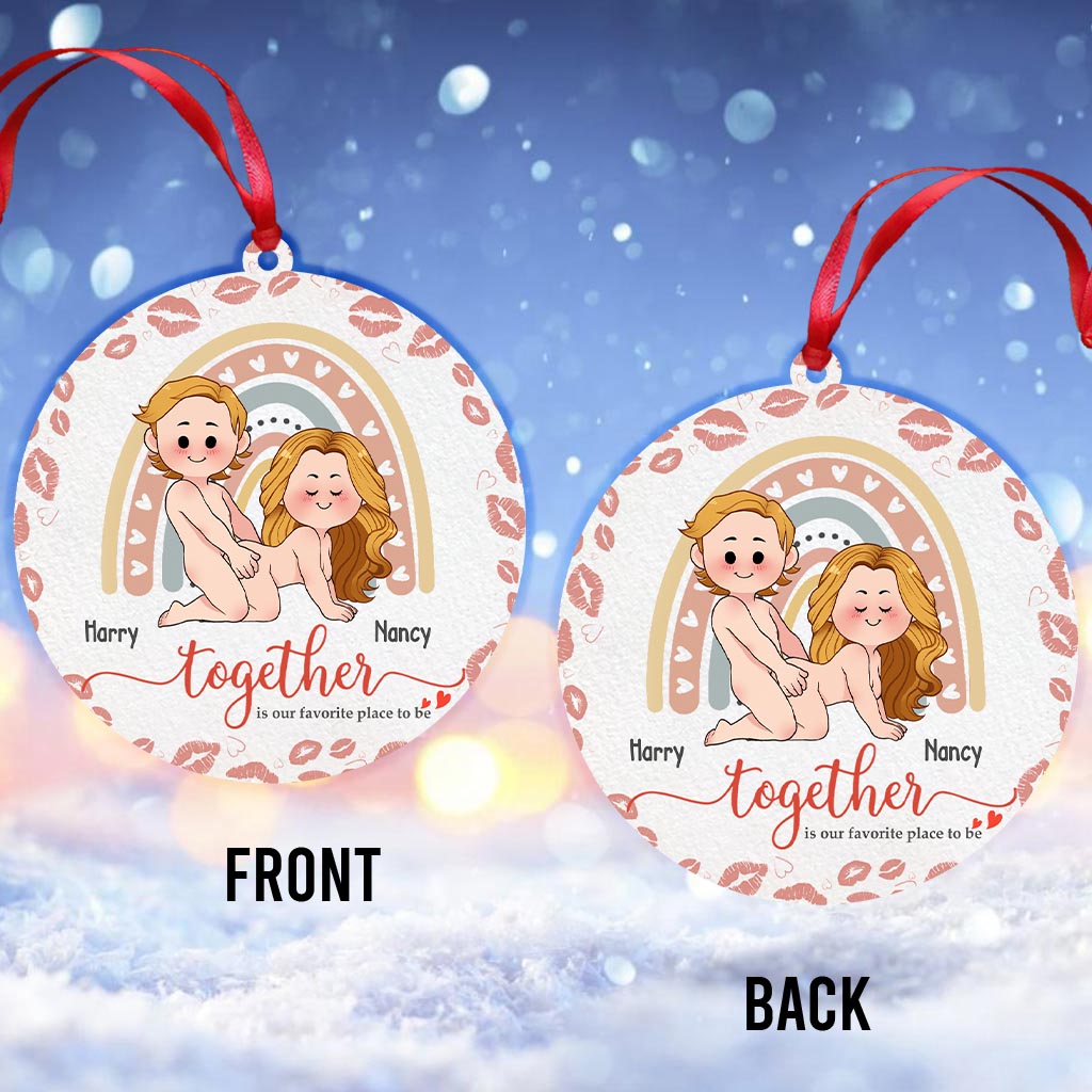 Together Is Our Favorite Place To Be - Personalized Couple Ornament