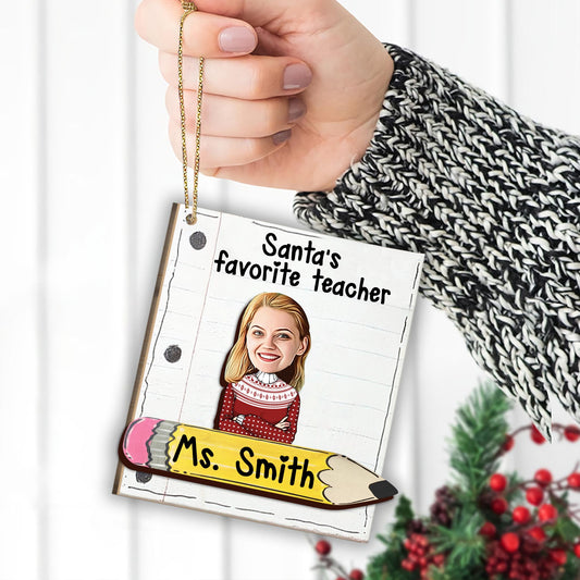 Santa's Favorite Teacher - Personalized Teacher 2 Layered Piece Ornament