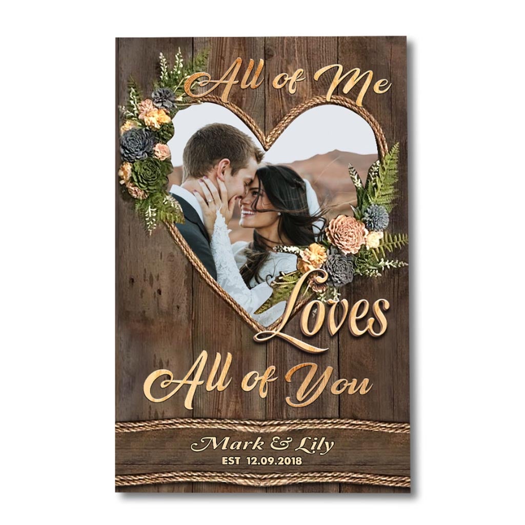 All Of Me - Personalized Couple Poster