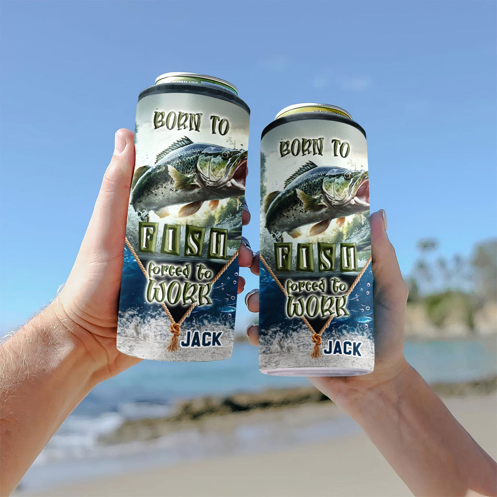 Né pour pêcher, forcé de travailler - Refroidisseur de canettes de pêche personnalisé