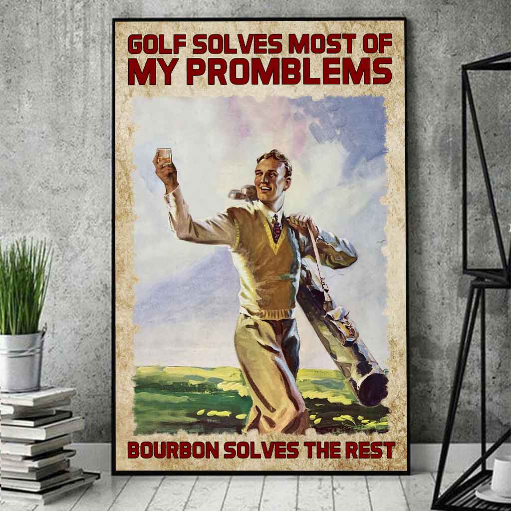 Le golf résout la plupart de mes problèmes - Affiche