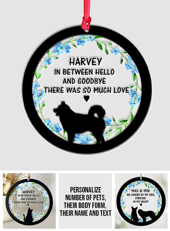 Entre bonjour et au revoir, il y avait tant d'amour - Ornement personnalisé pour chien à plusieurs niveaux