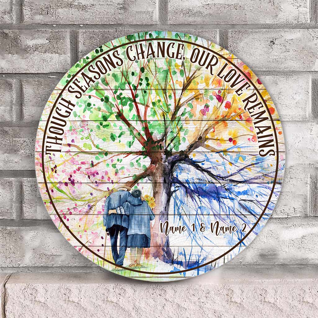 Même si les saisons changent - Panneau rond en bois personnalisé pour couple