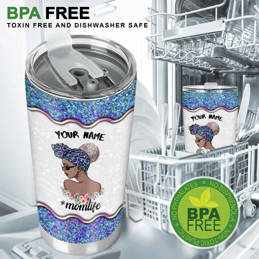 I'm The Mom That Other Moms Warned You About - Personalized Mother's day Tumbler