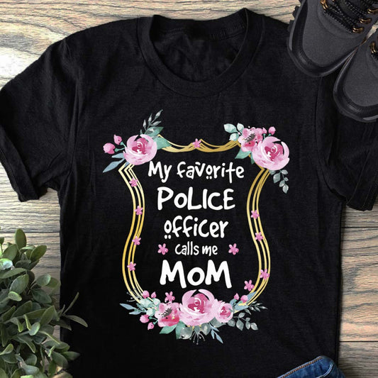 Mon policier préféré m'appelle maman - T-shirt et sweat à capuche 112021