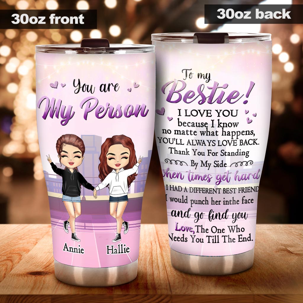 Tu es ma personne - Gobelet personnalisé pour ma meilleure amie