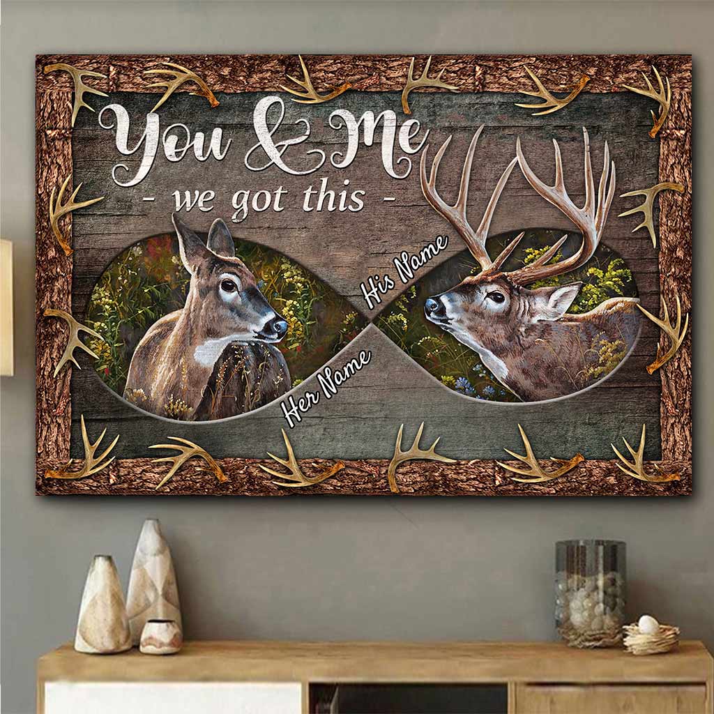 You & Me We Got This - Personalized Hunting Poster