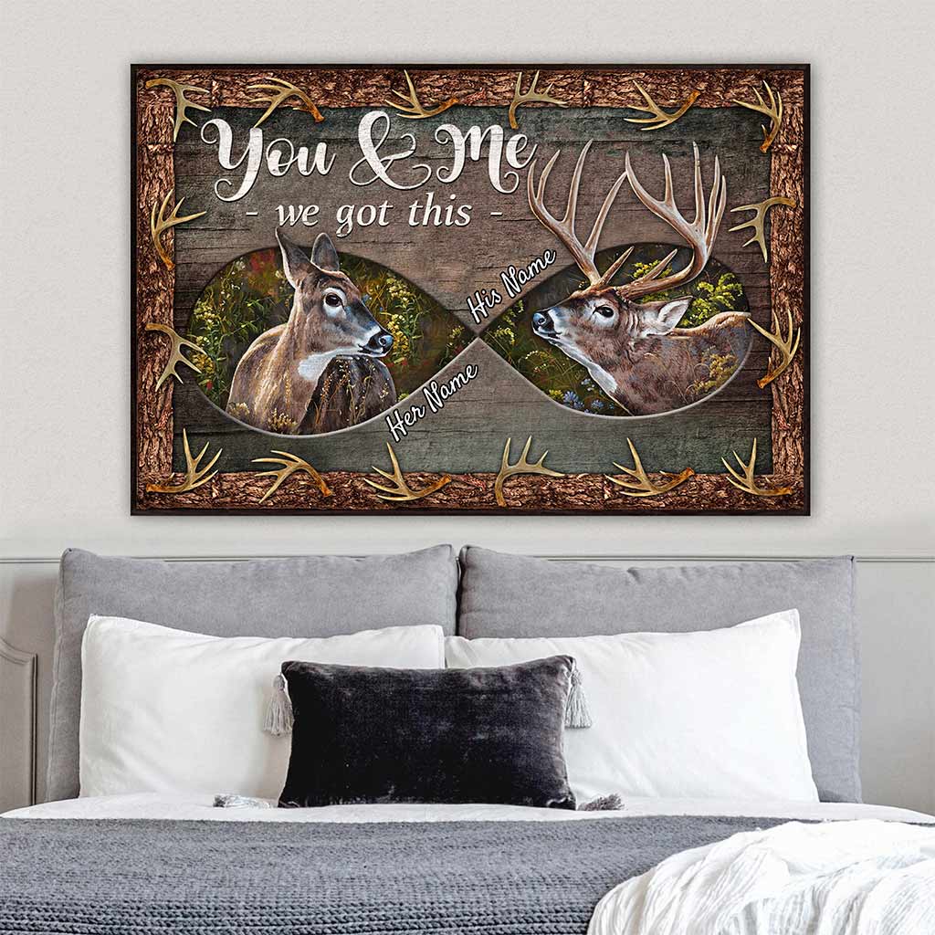 You & Me We Got This - Personalized Hunting Poster
