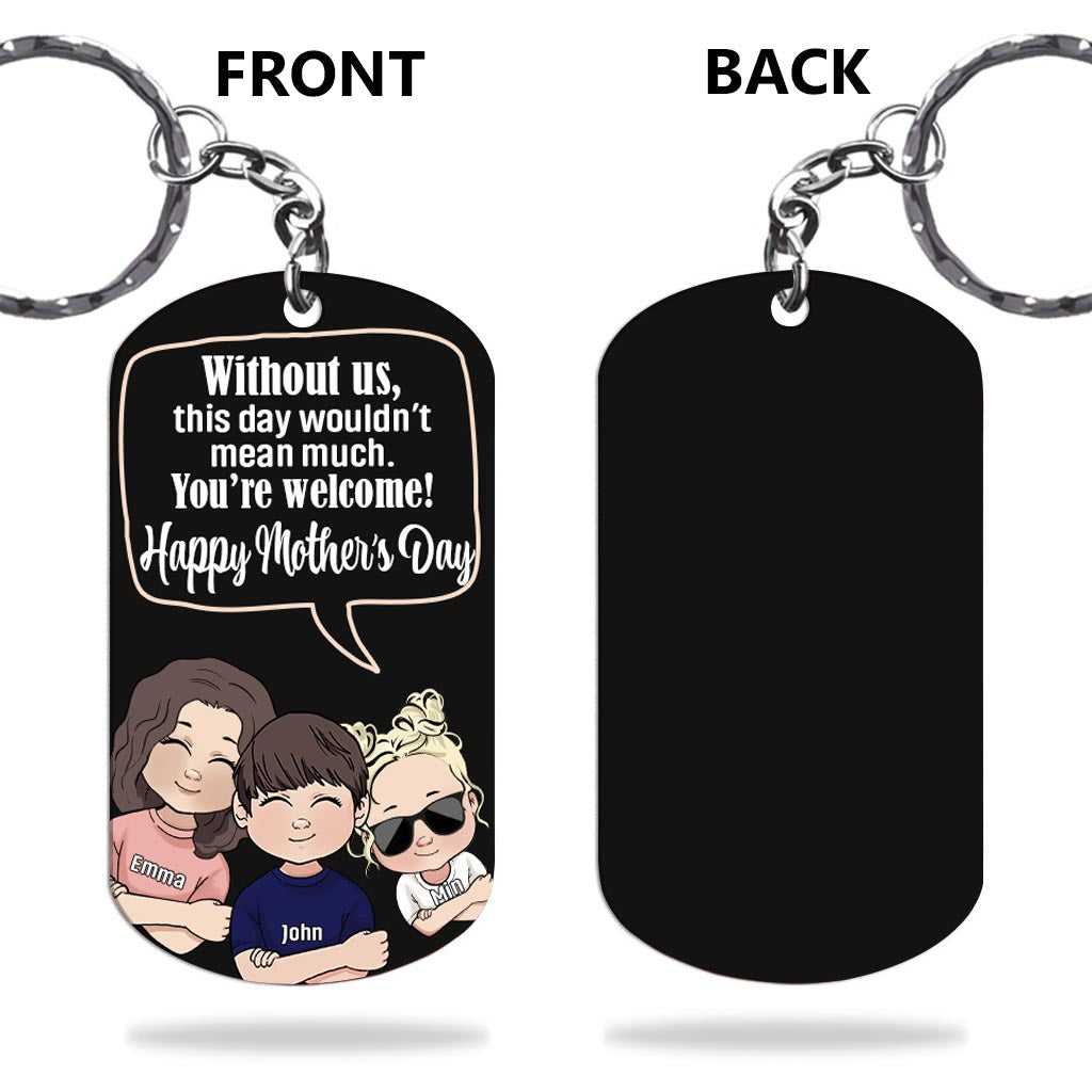 Sans moi - Cadeau pour papa, maman - Porte-clés personnalisé en acier inoxydable