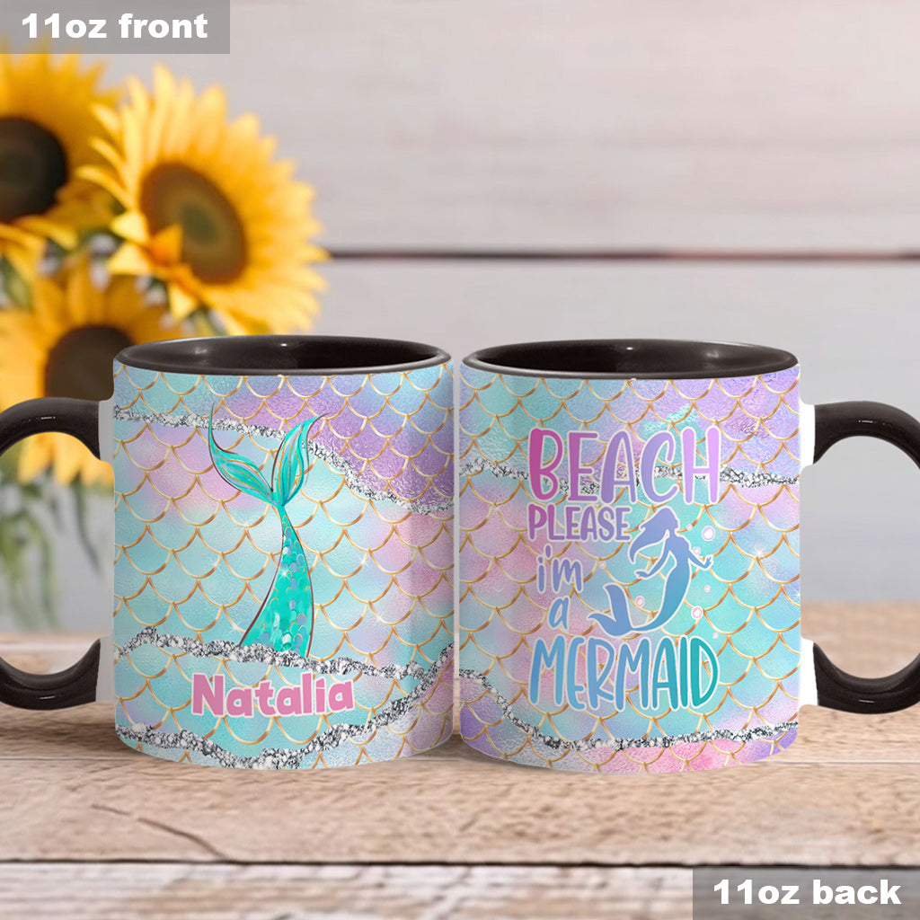 Plage, s'il vous plaît, je suis une sirène - Mug personnalisé pour les amoureux de la mer