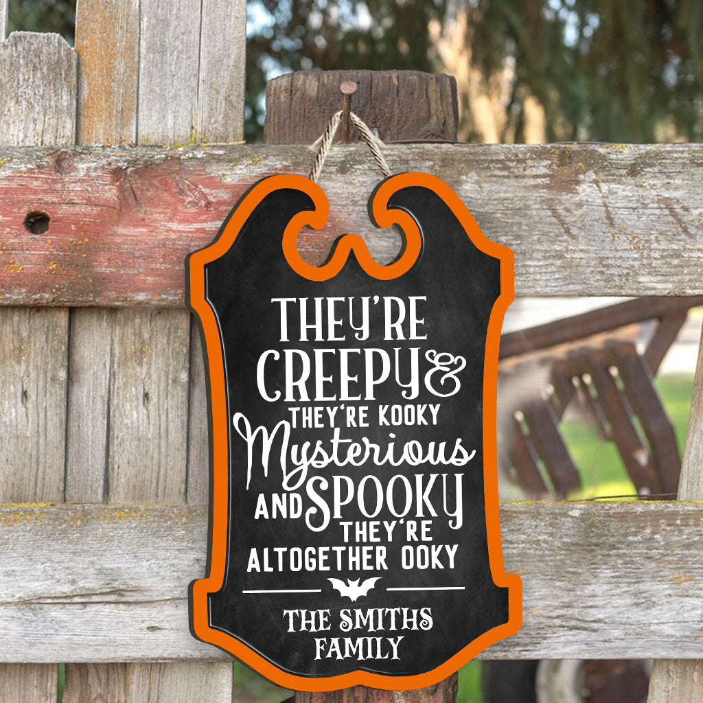They're Creepy They're Kooky - Personalized Family Wood Sign