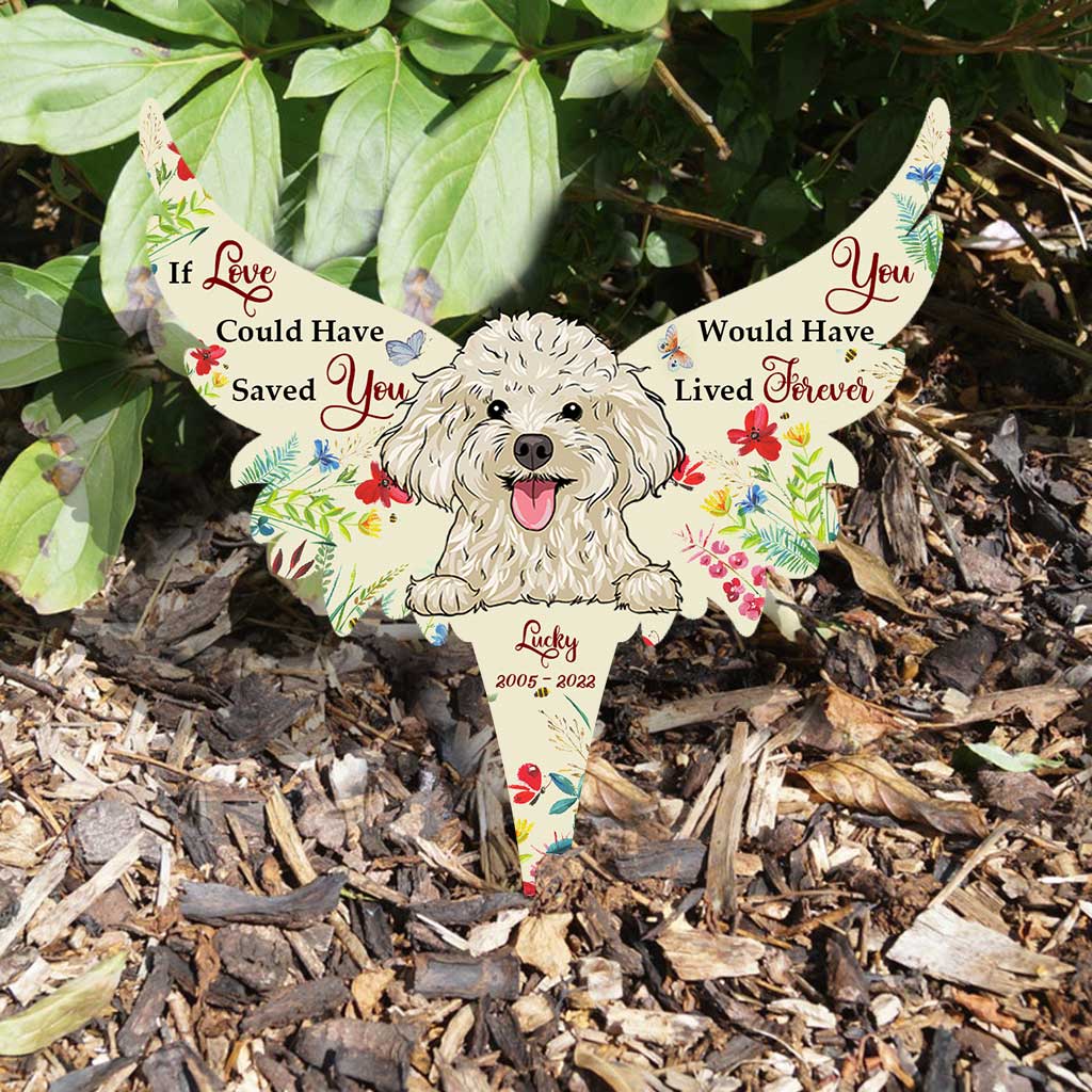 Si l'amour avait pu te sauver, tu aurais vécu éternellement - Plaque décorative personnalisée pour chien en acrylique (Imprimée sur une face)