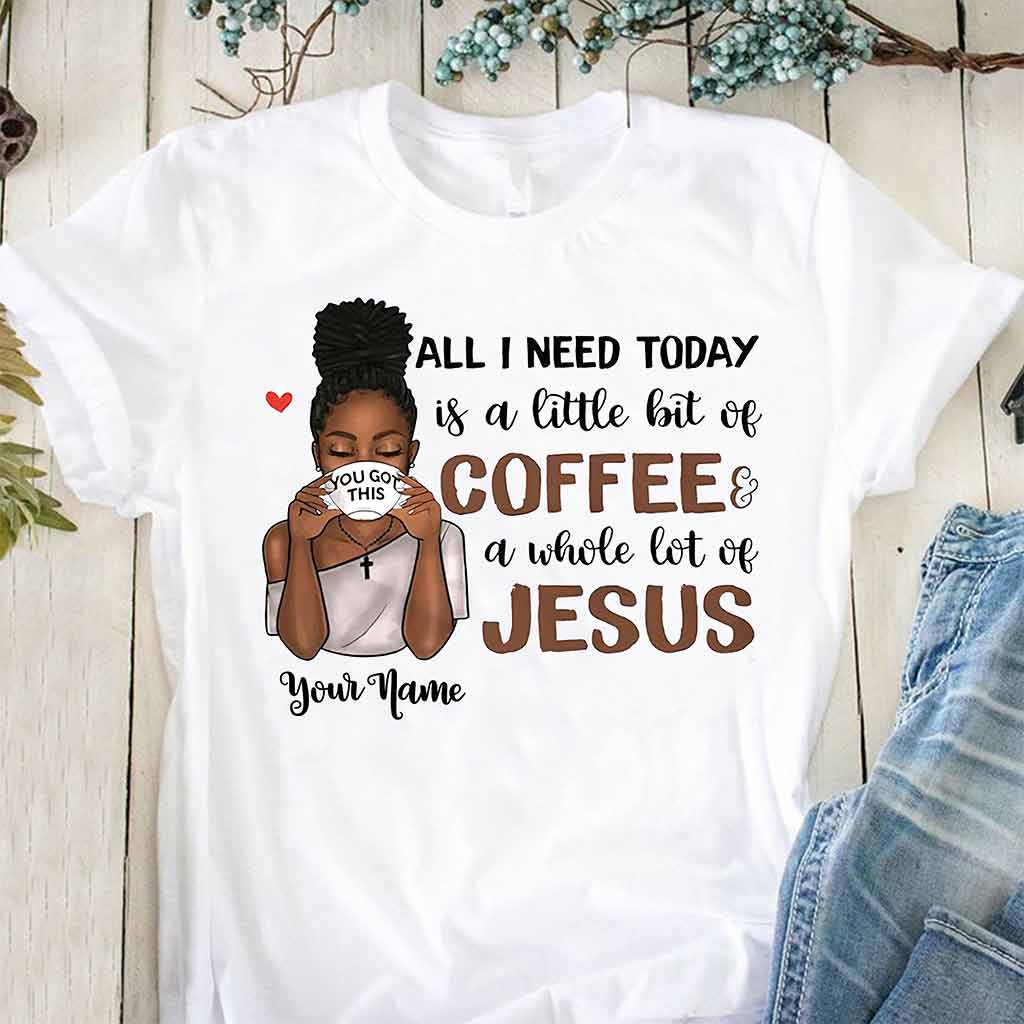 Tout ce dont j'ai besoin aujourd'hui - T-shirt et sweat à capuche afro-américains personnalisés 1121