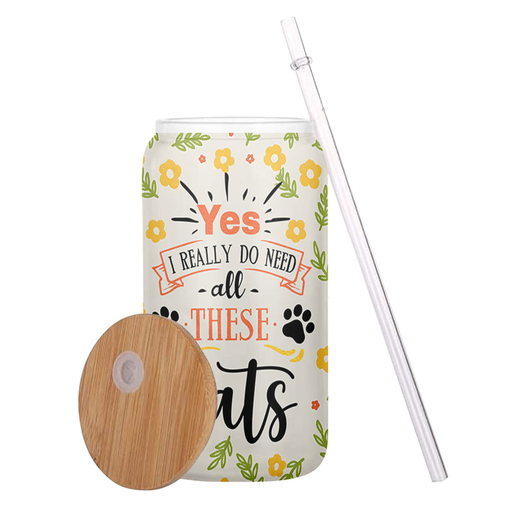 Yes I Really Do Need All These Cat - Personalized Dog Can Glass