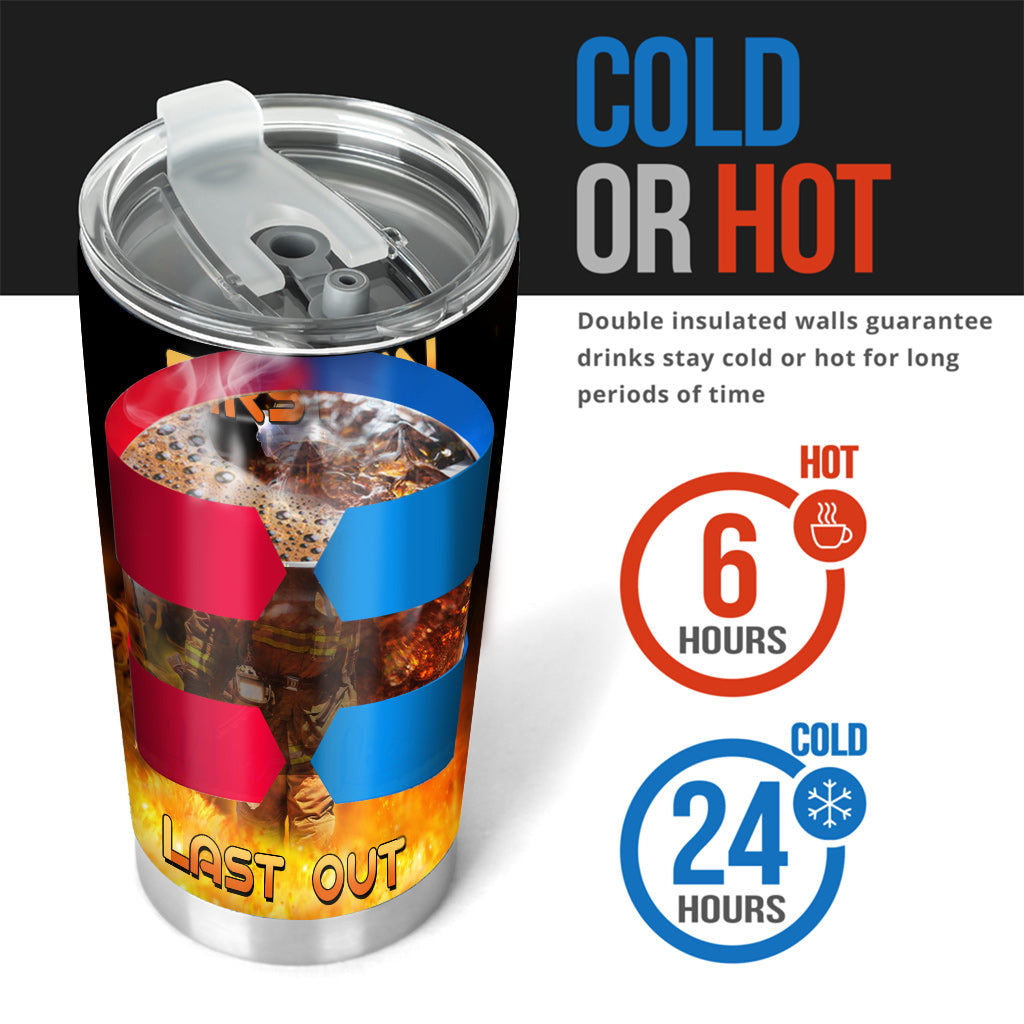 Premier arrivé, dernier parti - Gobelet personnalisé pour pompiers