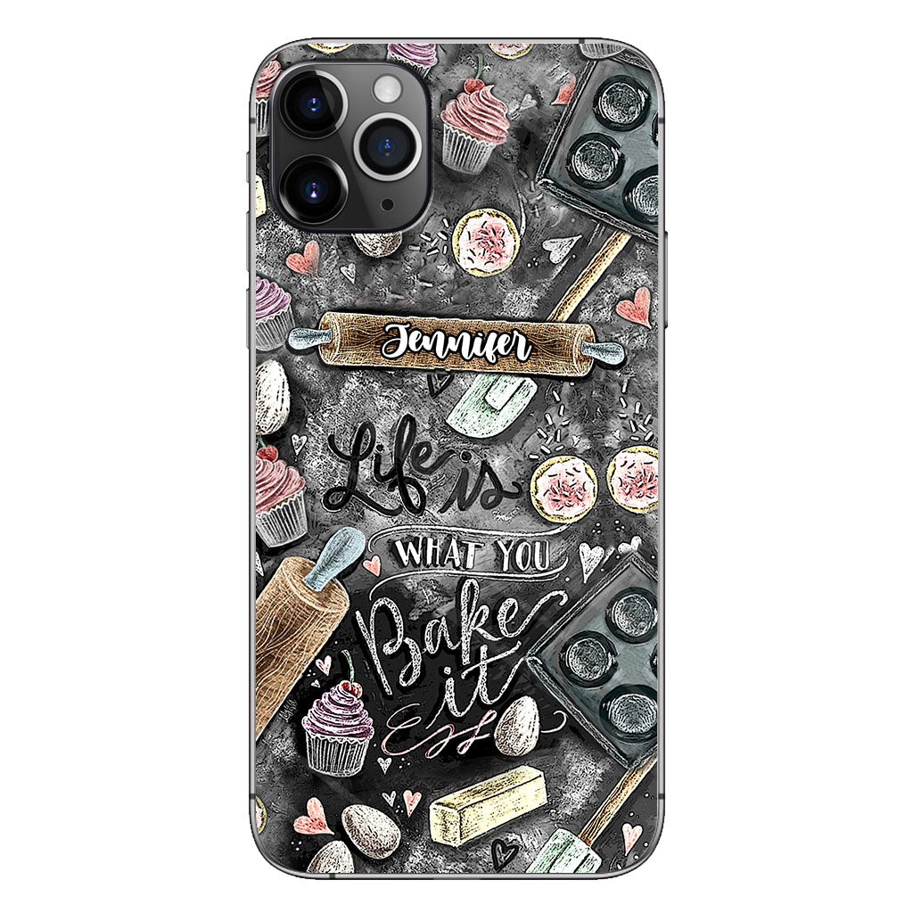 Life Is What You Bake It - Personalized Baking Phone Case
