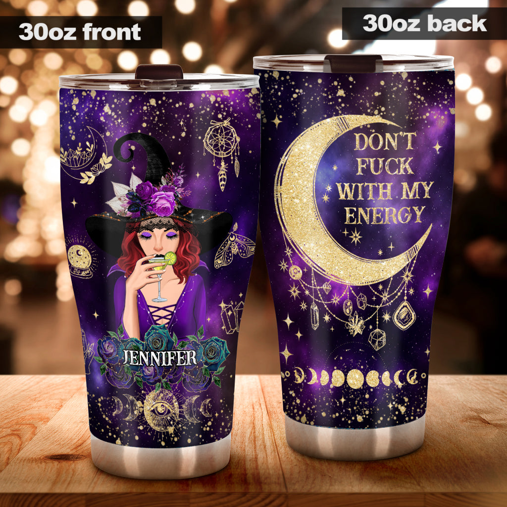Don't F With My Energy - Personalized Witch Tumbler