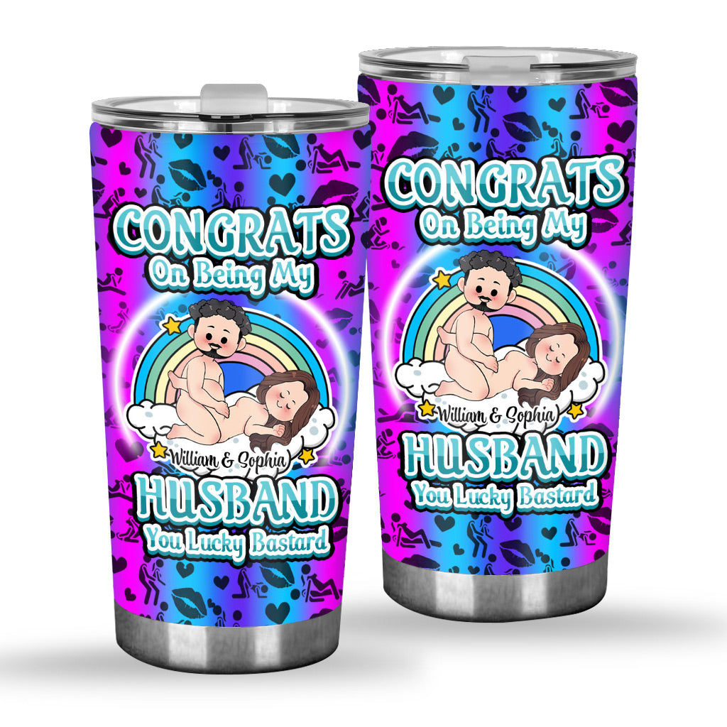 Congrats On Being My Husband - gift for boyfriend, girlfriend - Personalized Tumbler