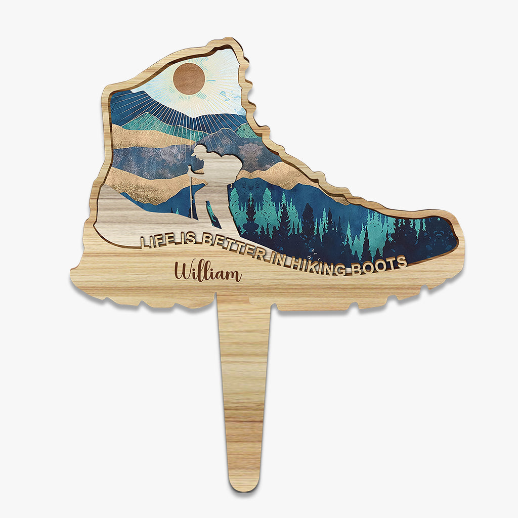 La vie est plus belle en chaussures de randonnée - Panneau de jardin personnalisé en acrylique pour la randonnée