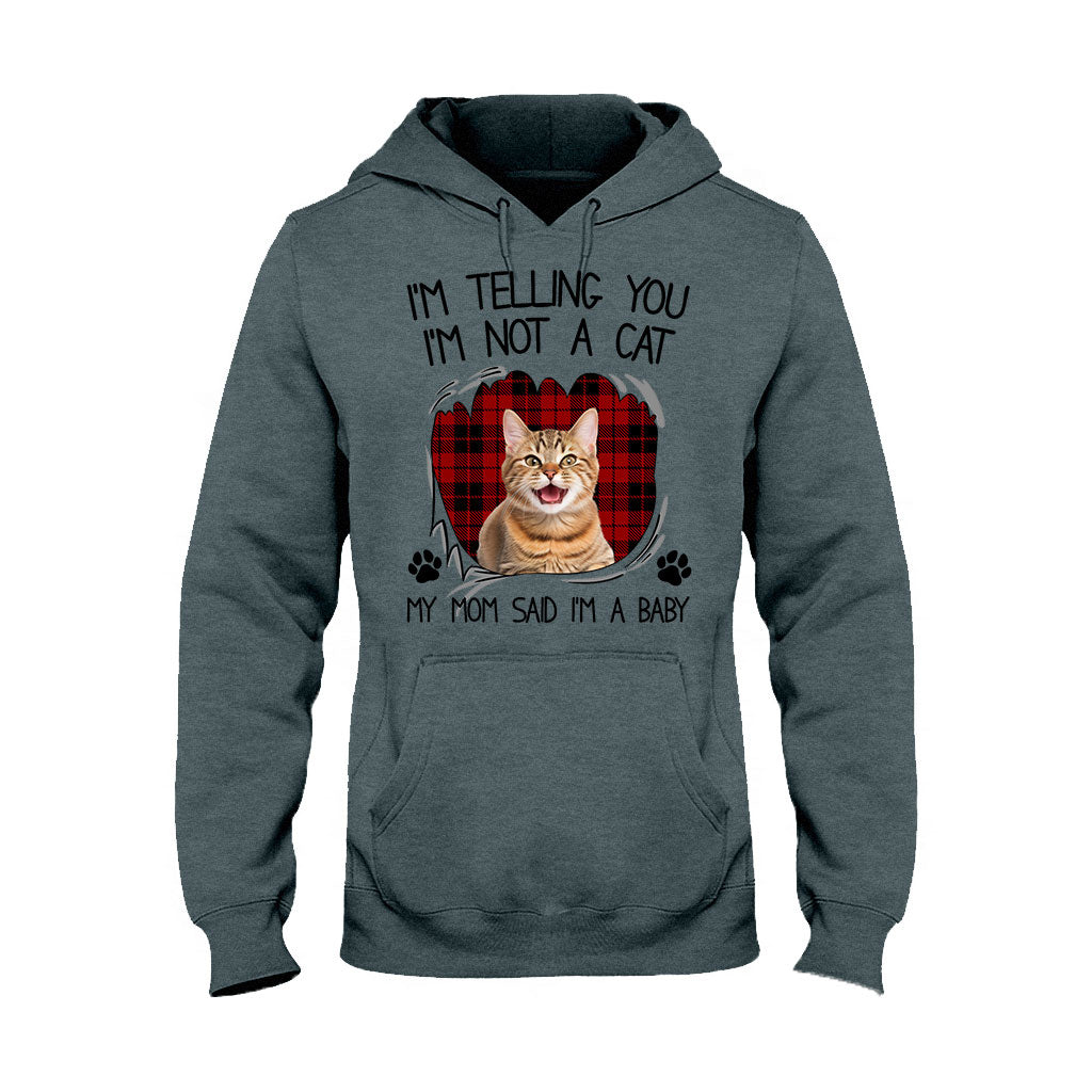 Ma mère dit que je suis un bébé - T-shirt et sweat à capuche personnalisés pour chat