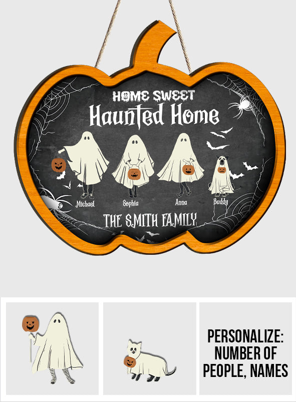 Home Sweet Haunted Home - Personalized Family Wood Sign
