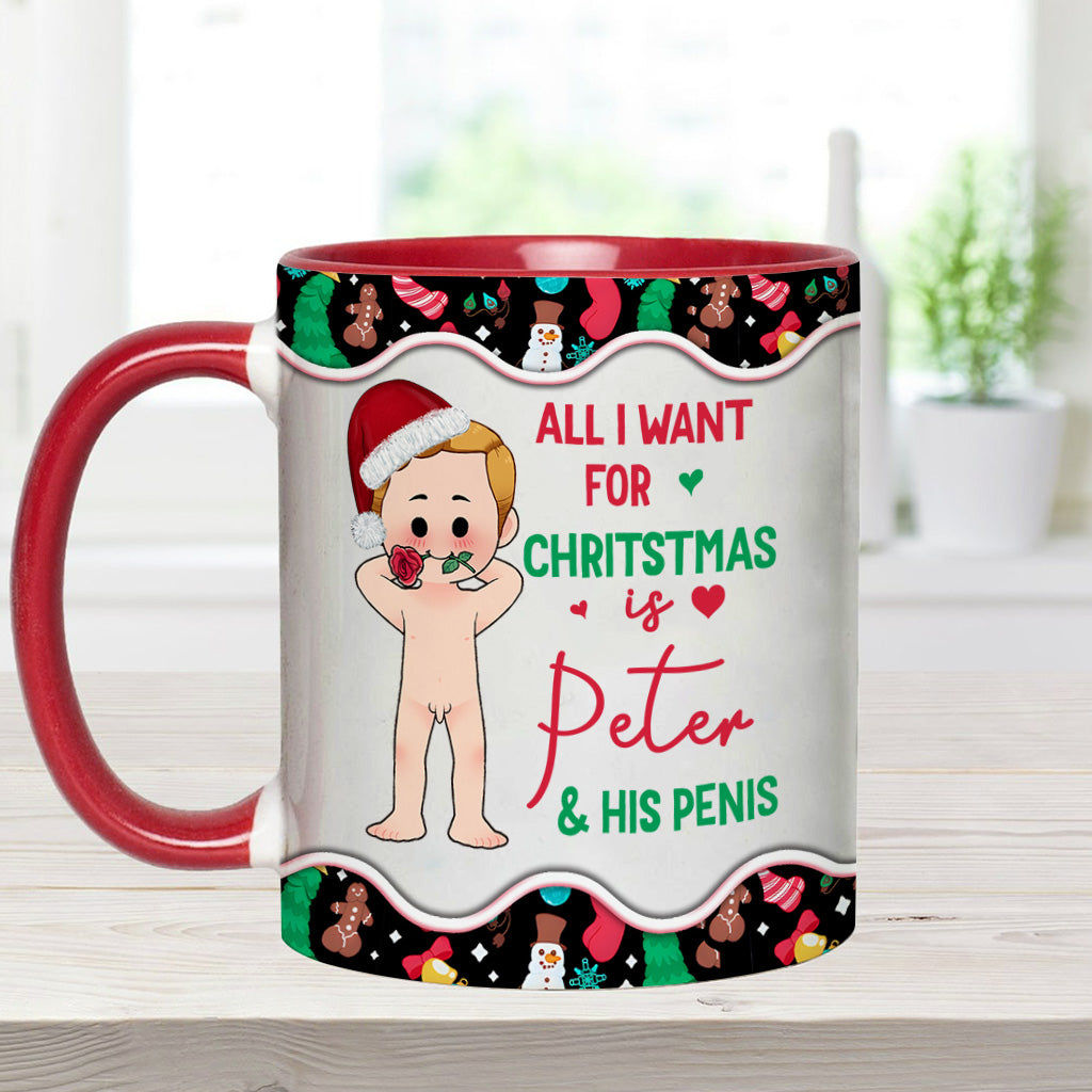 All I Want For Christmas - Personalized Couple Accent Mug