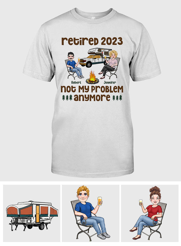 Ce n'est plus mon problème - T-shirt et sweat à capuche personnalisés pour retraités