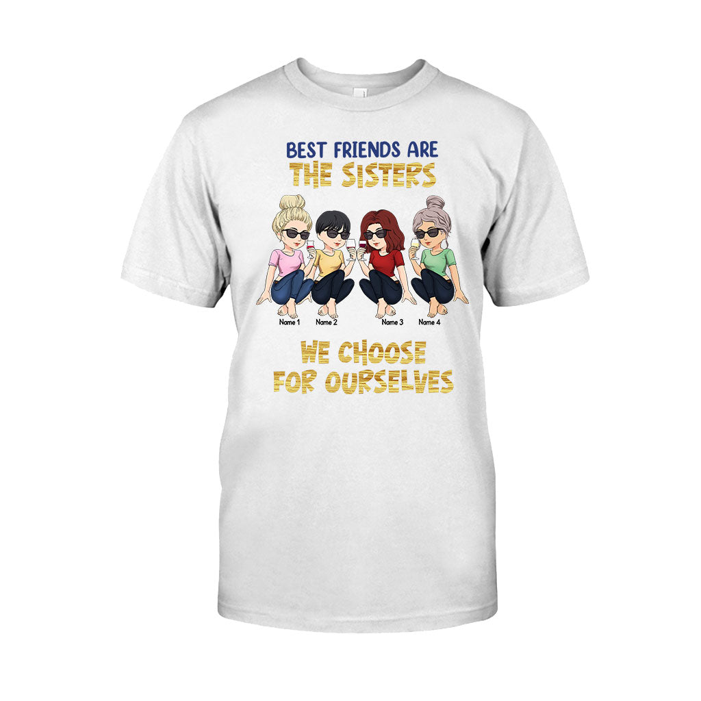 Les meilleures amies sont celles qu'on choisit soi-même - Cadeau pour sa sœur - T-shirt et sweat à capuche personnalisés