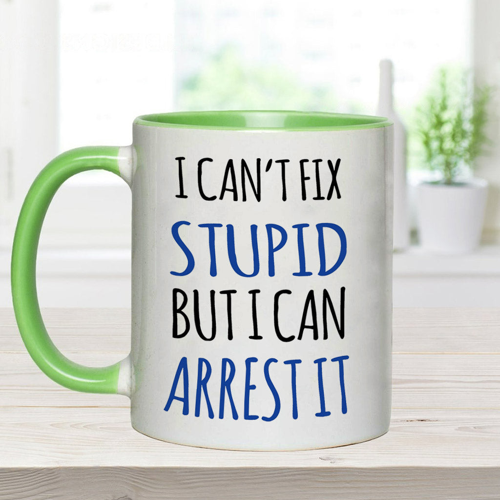 Je ne peux rien faire contre la bêtise - Mug personnalisé pour policier