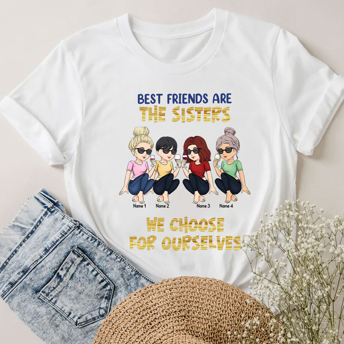 Les meilleures amies sont celles qu'on choisit soi-même - Cadeau pour sa sœur - T-shirt et sweat à capuche personnalisés