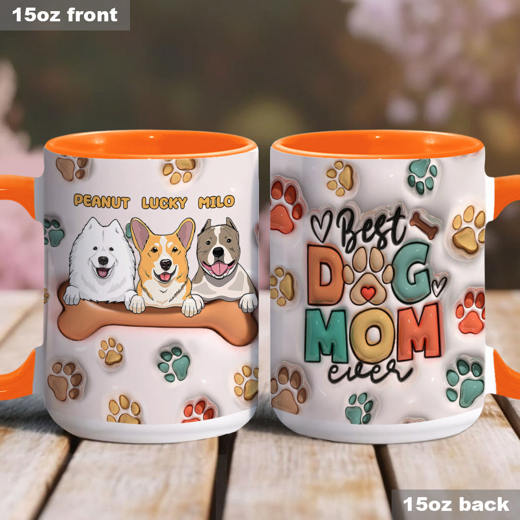Best Dog Mom Ever - Personalized Dog Accent Mug
