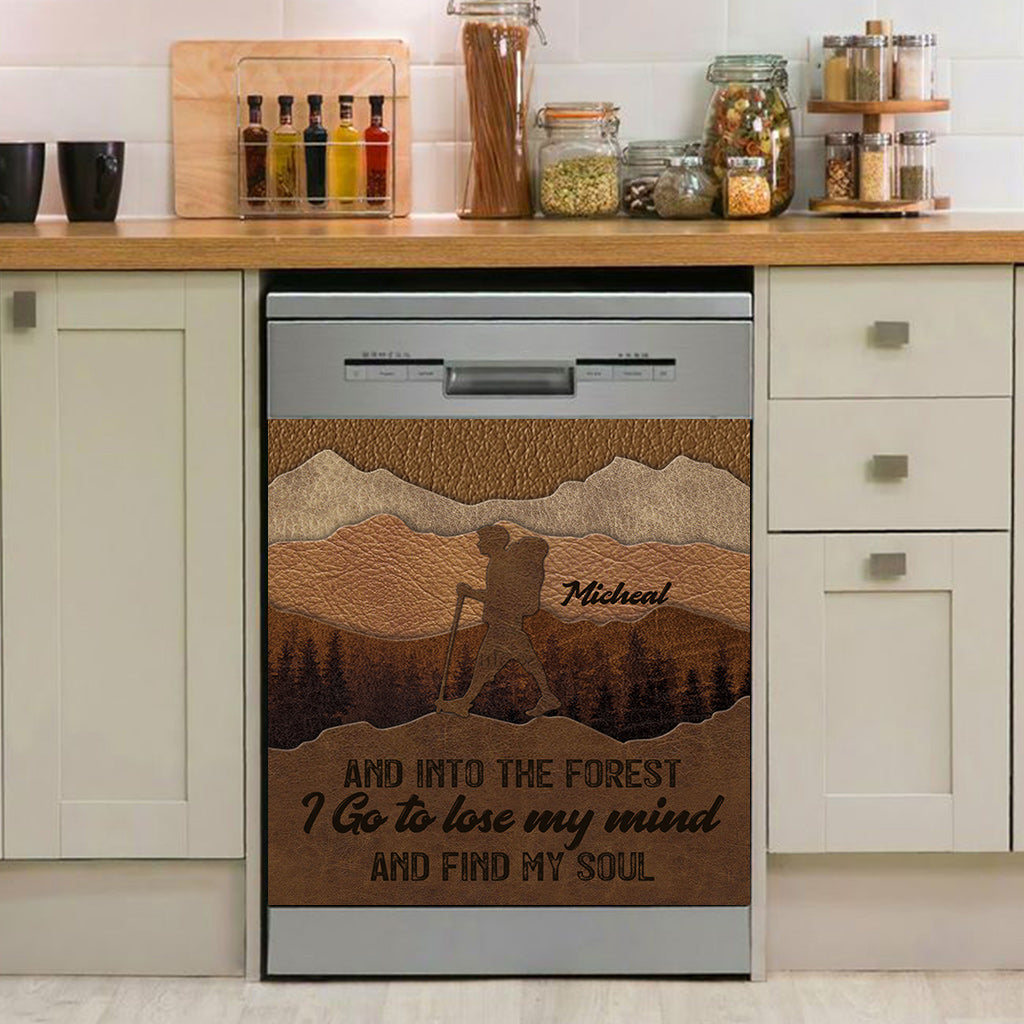 And Into The Forest I Go - Personalized Hiking Dishwasher Cover