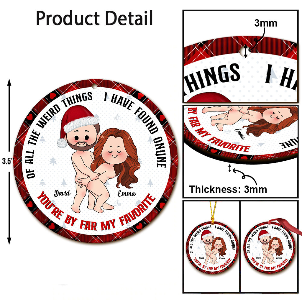 De toutes les choses étranges - Ornement personnalisé pour couple